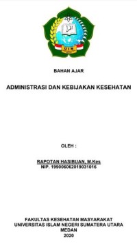 ADMINISTRASI DAN KEBIJAKAN KESEHATAN