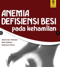 ANEMIA DEFISIENSI BESI PADA KEHAMILAN