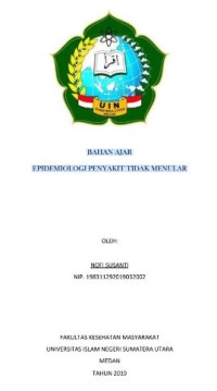 BAHAN AJAR EPIDEMIOLOGI PENYAKIT TIDAK MENULAR