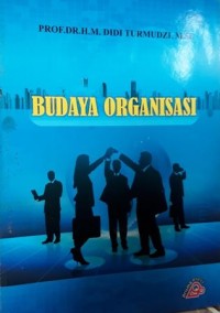 BUDAYA ORGANISASI