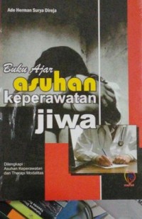 BUKU AJAR ASUHAN KEPERAWATAN JIWA