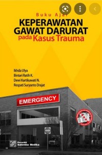 BUKU AJAR KEPERAWATAN GAWAT DARURAT PADA KASUS TRAUMA