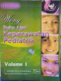 BUKU AJAR KEPERAWATAN PEDIATRIK VOL 1