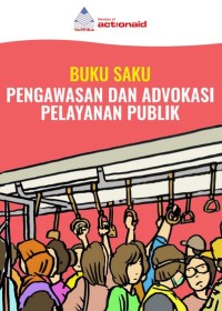 BUKU SAKU PENGAWASAN DAN ADVOKASI PELAYANAN PUBLIK