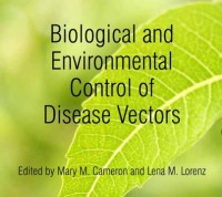 Biological and Environmental Control of Disease Vectors