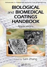 Biological And Biomedical Coatings Handbook Applications