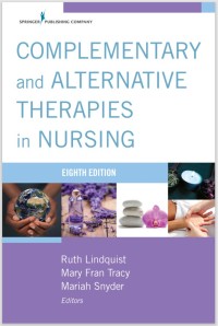 Complementary and Alternative Therapies in Nursing