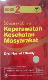 DASAR DASAR KEPERAWATAN KESEHATAN MASYARAKAT