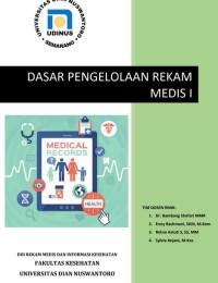 DASAR PENGELOLAAN REKAM MEDIS DAN INFORMASI KESEHATAN I