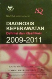 DIAGNOSIS KEPERAWATAN DEFINISI DAN KLASIFIKASI 2009-2011