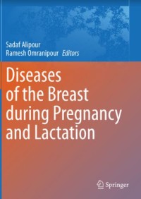 Image of Diseases
of the Breast
during Pregnancy
and Lactation