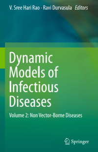 Dynamic Models of Infectious Diseases : Vol. 2 Non Vector-Borne Diseases