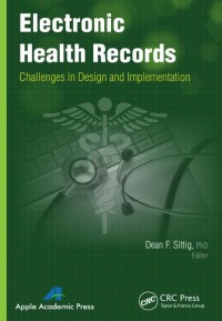 Image of ELECTRONIC HEALTH RECORDS Challenges in Design and Implementation