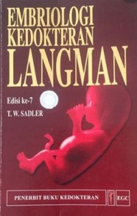 EMBRIOLOGI KEDOKTERAN LANGMAN