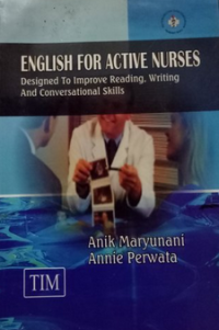 ENGLISH FOR ACTIVE NURSES