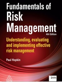 Image of Fundamentals of Risk Management : Understanding, evaluating and implementing effective risk management