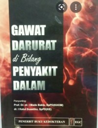 GAWAT DARURAT DI BIDANG PENYAKIT DALAM