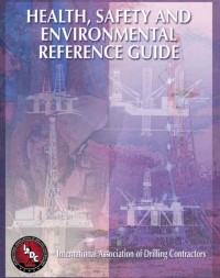 Health, Safety and Environmental Reference Guide