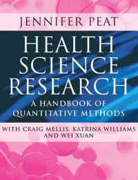 Health Science Research A Handbook of Quantitative Methods by Jennifer Peat (z-lib.org)