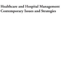 Image of Healthcare and Hospital Management Contemporary Issues and Strategies