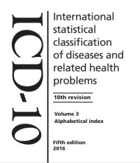 International statistical classification
of diseases and related health problems