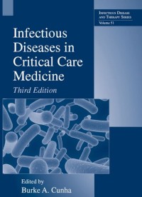 Infectious Diseases in Critical Care Medicine