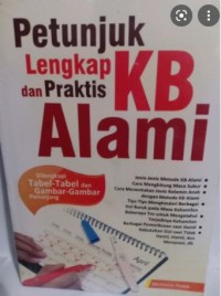 Petunjuk Lengkap dan Praktis KB Alami