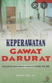 KEPERAWATAN GAWAT DARURAT