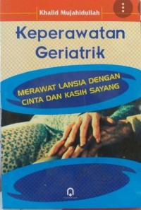 KEPERAWATAN GERIATRIK