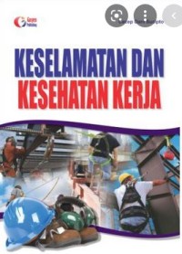 KESELAMATAN DAN KESEHATAN KERJA