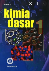 KIMIA DASAR JILID 1