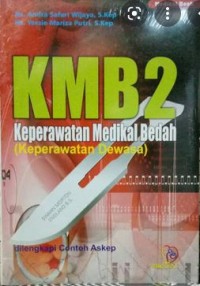 KMB 2 : Keperawatan Medikal Bedah