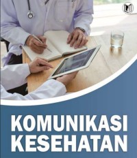 KOMUNIKASI KESEHATAN