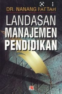 LANDASAN MANAJEMEN PENDIDIKAN