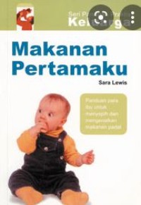 MAKANAN PERTAMAKU