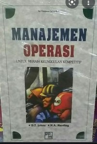 MANAJEMEN OPERASI UNTUK MERAIH KEUNGGULAN KOMPETITIF