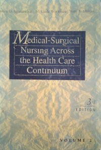 MEDICAL SURGICAL NURSING ACROSS THE HEALTH CARE CONTINUUM