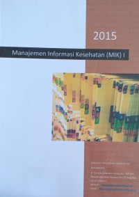 MODUL AJAR: MANAJEMEN INFORMASI KESEHATAN (MIK) I