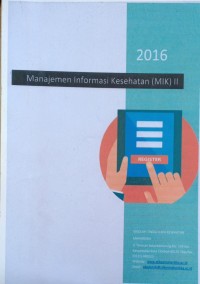 MODUL AJAR: MANAJEMEN INFORMASI KESEHATAN (MIK) II