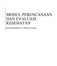 MODUL PERENCANAAN DAN EVALUASI KESEHATAN