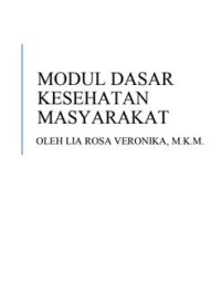 Modul Dasar Kesehatan Masyarakat