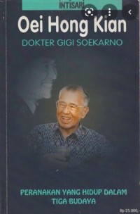 OEI HONG KIAN DOKTER GIGI SOEKARNO