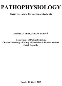 PATHOPHYSIOLOGY : Basic overview for medical students