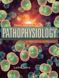 Image of Pathophysiology A practical Appproach