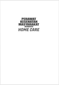 Perawat Kesehatan Masyarakat Berbasis Home Care