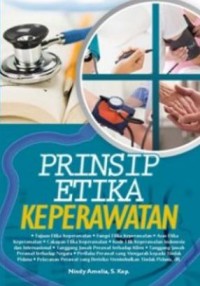 PRINSIP ETIKA KEPERAWATAN