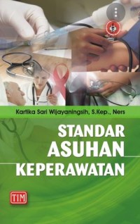 STANDAR ASUHAN KEPERAWATAN