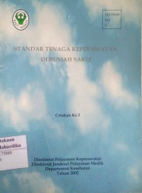 STANDAR TENAGA KEPERAWATAN DI RUMAH SAKIT