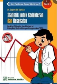 STATISTIK UNTUK KEDOKTERAN DAN KESEHATAN