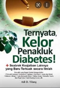 TERNYATA KELOR PENAKLUK DIABETES